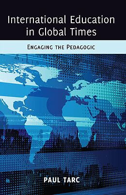 eBook (pdf) International Education in Global Times de Paul Tarc