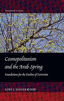 eBook (pdf) Cosmopolitanism and the Arab Spring de Lori J. Underwood