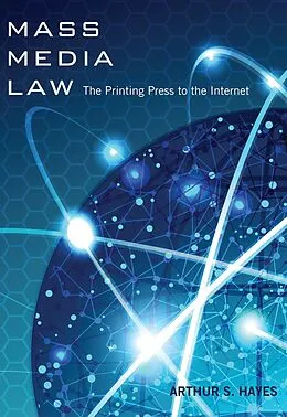 E-Book (pdf) Mass Media Law von Arthur S. Hayes