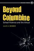 E-Book (pdf) Beyond Columbine von Julie A. Webber