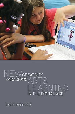 E-Book (pdf) New Creativity Paradigms von Kylie Peppler