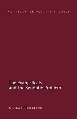 E-Book (pdf) Evangelicals and the Synoptic Problem von Michael Strickland