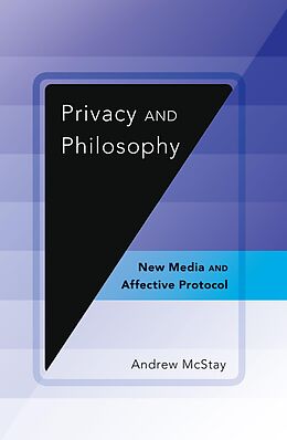 E-Book (pdf) Privacy and Philosophy von Andrew McStay