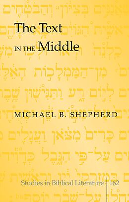 eBook (pdf) Text in the Middle de Michael B. Shepherd