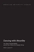E-Book (pdf) Dancing with Absurdity von Fred Leavitt
