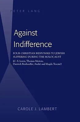 E-Book (pdf) Against Indifference von Carole Lambert