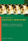 E-Book (pdf) Becoming a Critical Educator von Patricia H. Hinchey