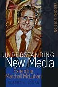 E-Book (pdf) Understanding New Media von Robert K. Logan