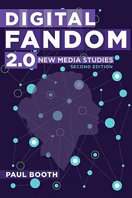 E-Book (pdf) Digital Fandom 2.0 von Paul Booth
