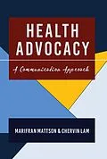 E-Book (pdf) Health Advocacy von Marifran Mattson, Chervin Lam
