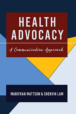 E-Book (pdf) Health Advocacy von Marifran Mattson, Chervin Lam