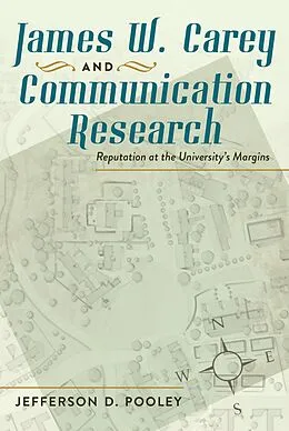 E-Book (pdf) James W. Carey and Communication Research von Jefferson D. Pooley