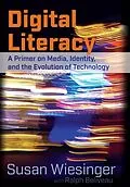 E-Book (pdf) Digital Literacy von Susan Wiesinger, Ralph Beliveau