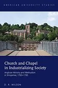 PDF Church and Chapel in Industrializing Society von D. R. Wilson