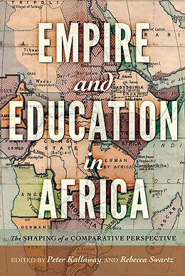 E-Book (pdf) Empire and Education in Africa von 
