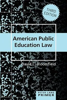 E-Book (pdf) American Public Education Law Primer von David C. Bloomfield
