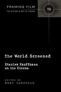 E-Book (pdf) World Screened von Bert Cardullo