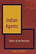 E-Book (pdf) Indian Agents von John L. Steckley