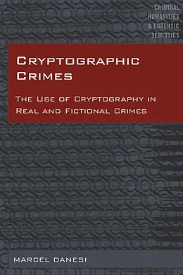 E-Book (pdf) Cryptographic Crimes von Marcel Danesi