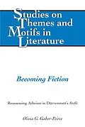 E-Book (pdf) Becoming Fiction von Olivia Gabor-Peirce