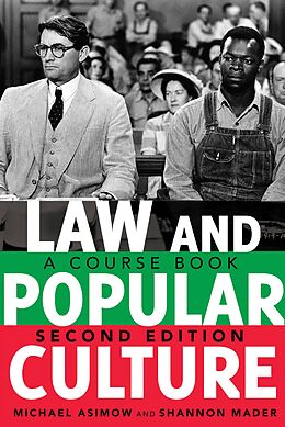 eBook (epub) Law and Popular Culture de Michael Asimow, Shannon Mader