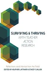 E-Book (epub) Surviving and Thriving with Teacher Action Research von 