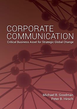 eBook (epub) Corporate Communication de Michael Goodman, Peter B. Hirsch