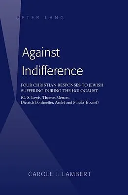 E-Book (epub) Against Indifference von Lambert Carole J. Lambert