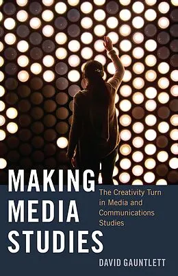 ePUB Making Media Studies von David Gauntlett