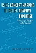 E-Book (epub) Using Concept Mapping to Foster Adaptive Expertise von Diane Salmon, Melissa Kelly