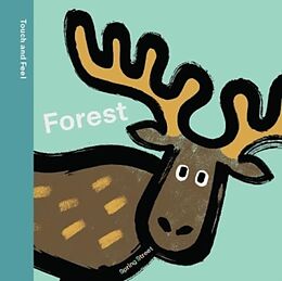 Reliure en carton indéchirable Spring Street Touch and Feel: Forest de Boxer Books