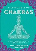 E-Book (epub) A Little Bit of Chakras von Chad Mercree, Amy Leigh Mercree