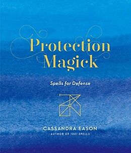 Livre Relié Protection Magick de Cassandra Eason