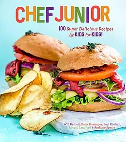 E-Book (epub) Chef Junior von Anthony Spears, Abigail Langford, Paul Kimball