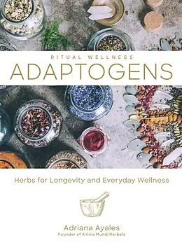 E-Book (epub) Adaptogens von Adriana Ayales