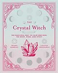 E-Book (epub) The Crystal Witch von Leanna Greenaway, Shawn Robbins