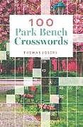 Couverture cartonnée 100 Park Bench Crosswords de Thomas Joseph