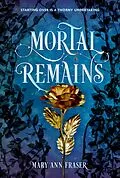 E-Book (epub) Mortal Remains von Mary Ann Fraser