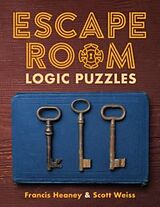 Couverture cartonnée Escape Room Logic Puzzles de Francis Heaney, Scott Weiss