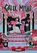 Fester Einband Classic Starts®: Greek Myths von Dianne Namm