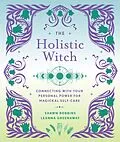 E-Book (epub) The Holistic Witch von Leanna Greenaway, Shawn Robbins