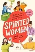 Livre Relié Spirited Women de Sammi Katz, Olivia McGiff