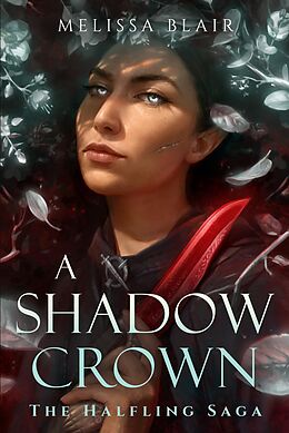 eBook (epub) A Shadow Crown de Melissa Blair