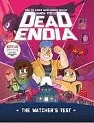 Kartonierter Einband Deadendia: The Watcher's Test von Hamish Steele