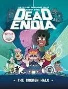 Kartonierter Einband DeadEndia: The Broken Halo von Hamish Steele