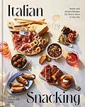 E-Book (epub) Italian Snacking von Anna Francese Gass