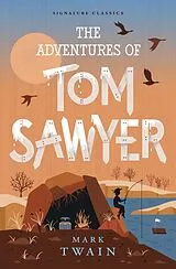 Kartonierter Einband The Adventures of Tom Sawyer von Mark Twain