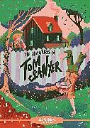 Fester Einband Classic Starts(r) the Adventures of Tom Sawyer von Mark Twain