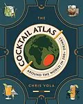 E-Book (epub) The Cocktail Atlas von Chris Vola