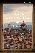 Kartonierter Einband A Room with a View von E. M. Forster